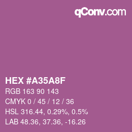 カラーコード: HEX #A35A8F | qconv.com