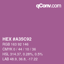 Color code: HEX #A35C92 | qconv.com