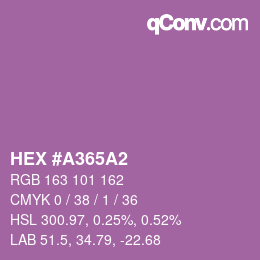 Color code: HEX #A365A2 | qconv.com