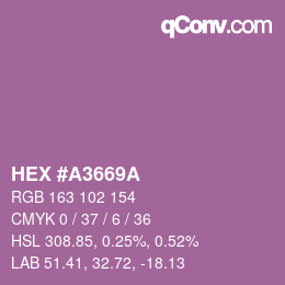 カラーコード: HEX #A3669A | qconv.com