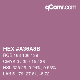 Color code: HEX #A36A8B | qconv.com
