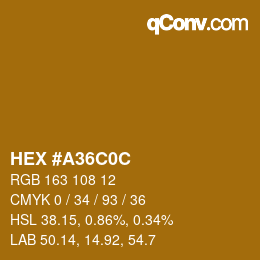 Color code: HEX #A36C0C | qconv.com