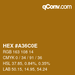 Color code: HEX #A36C0E | qconv.com