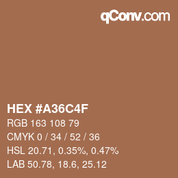 Color code: HEX #A36C4F | qconv.com