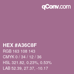 Código de color: HEX #A36C8F | qconv.com