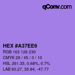 カラーコード: HEX #A37EE6 | qconv.com