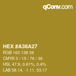 カラーコード: HEX #a38a27 | qconv.com