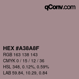 颜色代码: HEX #A38A8F | qconv.com