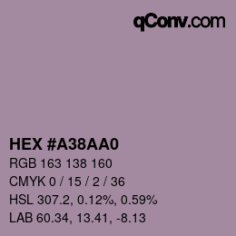 カラーコード: HEX #A38AA0 | qconv.com