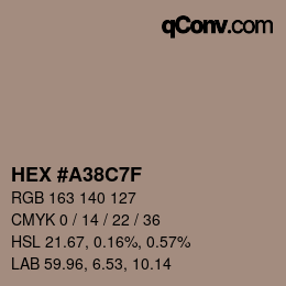 カラーコード: HEX #A38C7F | qconv.com