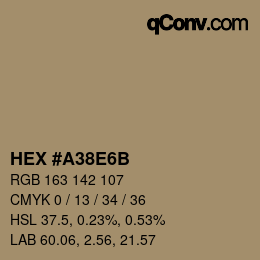カラーコード: HEX #A38E6B | qconv.com