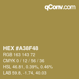 カラーコード: HEX #A38F48 | qconv.com