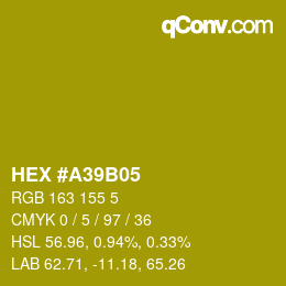 Color code: HEX #A39B05 | qconv.com