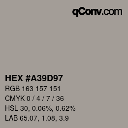 Farbcode: HEX #A39D97 | qconv.com