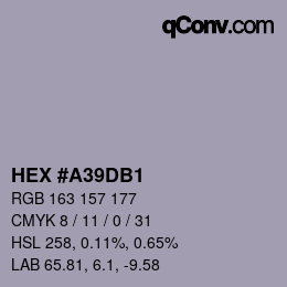 颜色代码: HEX #A39DB1 | qconv.com