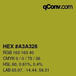 Farbcode: HEX #A3A328 | qconv.com