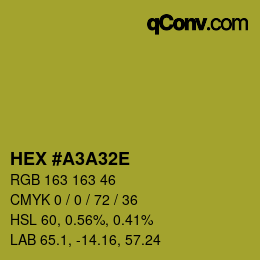 Color code: HEX #A3A32E | qconv.com