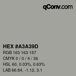 Color code: HEX #A3A39D | qconv.com