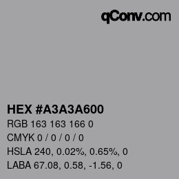 Color code: HEX #A3A3A600 | qconv.com