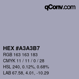 カラーコード: HEX #A3A3B7 | qconv.com