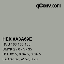 Color code: HEX #A3A69E | qconv.com