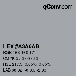 颜色代码: HEX #A3A6AB | qconv.com