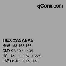 Color code: HEX #A3A8A6 | qconv.com