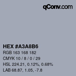 Color code: HEX #A3A8B6 | qconv.com