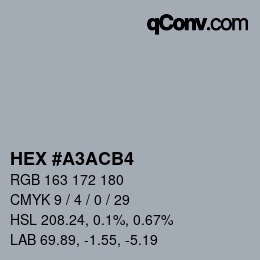Farbcode: HEX #A3ACB4 | qconv.com