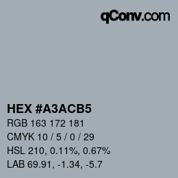 Color code: HEX #A3ACB5 | qconv.com