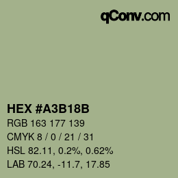 カラーコード: HEX #A3B18B | qconv.com
