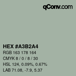 Color code: HEX #A3B2A4 | qconv.com