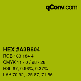 Color code: HEX #A3B804 | qconv.com