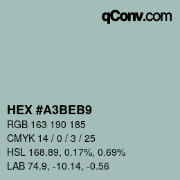 颜色代码: HEX #A3BEB9 | qconv.com