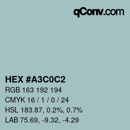 Color code: HEX #A3C0C2 | qconv.com