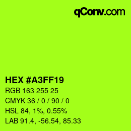 Color code: HEX #A3FF19 | qconv.com