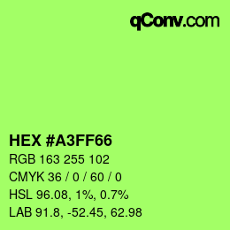 カラーコード: HEX #A3FF66 | qconv.com