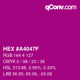 Color code: HEX #A4047F | qconv.com