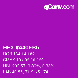 カラーコード: HEX #A40EB6 | qconv.com