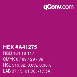 カラーコード: HEX #A41275 | qconv.com