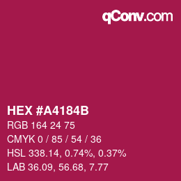 カラーコード: HEX #A4184B | qconv.com