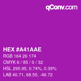 Farbcode: HEX #A41AAE | qconv.com