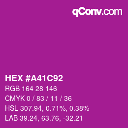 Color code: HEX #A41C92 | qconv.com