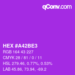 颜色代码: HEX #A42BE3 | qconv.com