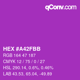 カラーコード: HEX #A42FBB | qconv.com
