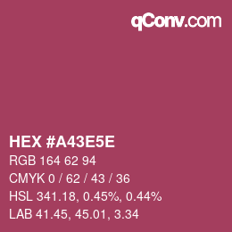 Code couleur: HEX #A43E5E | qconv.com