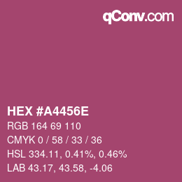 Color code: HEX #A4456E | qconv.com