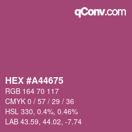 カラーコード: HEX #A44675 | qconv.com