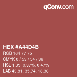 Color code: HEX #A44D4B | qconv.com