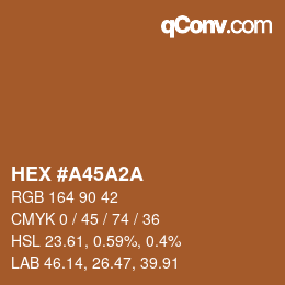 Color code: HEX #A45A2A | qconv.com